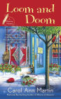 Loom and Doom (Weaving Mystery Series #4)