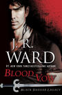 Blood Vow (Black Dagger Legacy Series #2)