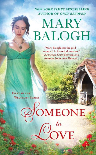 Someone to Love (Westcott Series #1) by Mary Balogh, Paperback