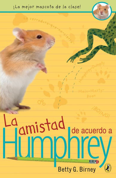 La amistad de acuerdo a Humphrey / Friendship According to Humphrey