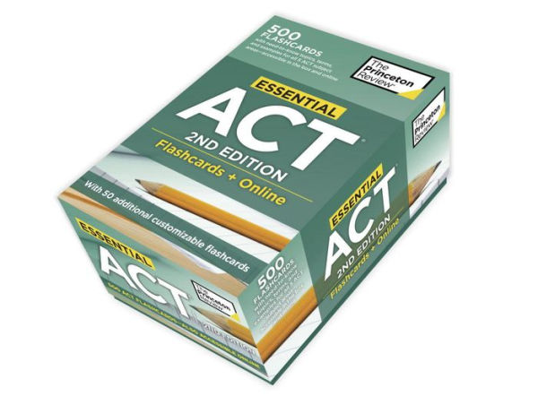 Essential ACT, 2nd Edition: Flashcards + Online: 500 Need-to-Know Topics and Terms to Help Boost Your ACT Score