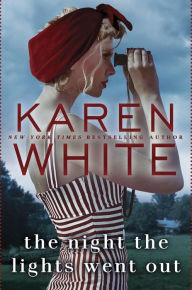 Title: The Night the Lights Went Out, Author: Karen White