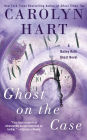 Ghost on the Case (Bailey Ruth Raeburn Series #8)