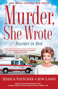 Download books for free for ipad Murder, She Wrote: Murder in Red English version by Jessica Fletcher, Jon Land 9780451489357 CHM