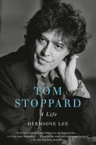 Title: Tom Stoppard: A Life, Author: Hermione Lee