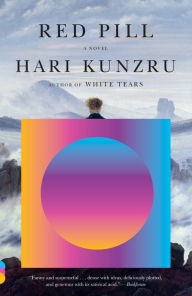 Title: Red Pill, Author: Hari  Kunzru