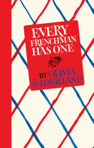Title: Every Frenchman Has One, Author: Olivia de Havilland