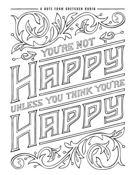 The Happiness Project Mini Posters: A Coloring Book: 20 Hand-Lettered Quotes to Pull Out and Frame