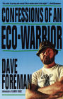 Confessions of an Eco-Warrior