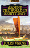 Around the World in Eighty Days (Signet Classics)