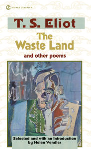 Title: The Waste Land and Other Poems: Including The Love Song of J. Alfred Prufrock, Author: T. S. Eliot