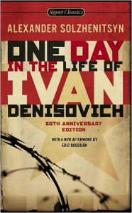 Title: One Day in the Life of Ivan Denisovich: (50th Anniversary Edition), Author: Alexander Solzhenitsyn