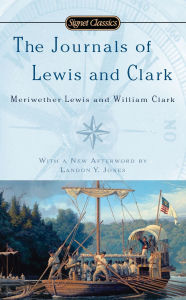 Title: The Journals of Lewis and Clark, Author: John Bakeless