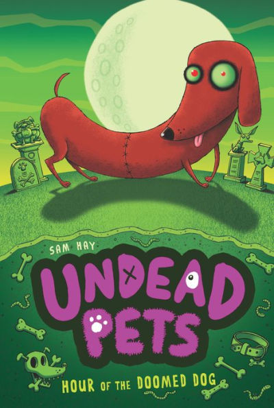 Hour of the Doomed Dog (Undead Pets Series #8)