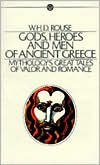 Gods, Heroes and Men of Ancient Greece