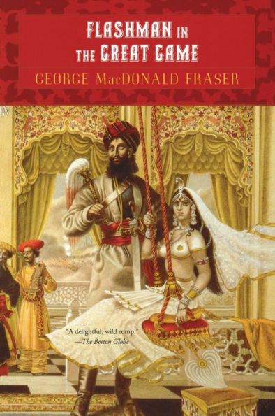 Flashman in the Great Game: A Novel