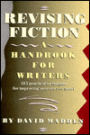Revising Fiction: A Handbook for Writers