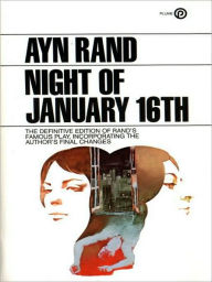 Title: Night of January 16th, Author: Ayn Rand
