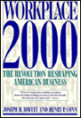 WorkPlace 2000: The Revolution Reshaping American Business