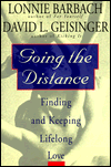 Going the Distance: Finding & Keeping Lifelong Love