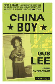 Title: China Boy, Author: Gus Lee