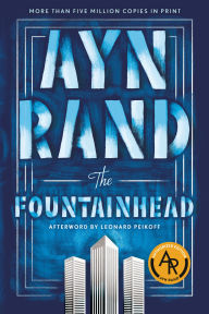 Title: The Fountainhead, Author: Ayn Rand