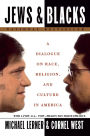 Jews and Blacks: A Dialogue on Race, Religion, and Culture in America