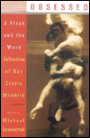 Obsessed: A Flesh and the Word Collection of Gay Erotic Memoirs