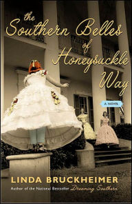 The Southern Belles of Honeysuckle Way