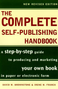 The Complete Self-Publishing Handbook