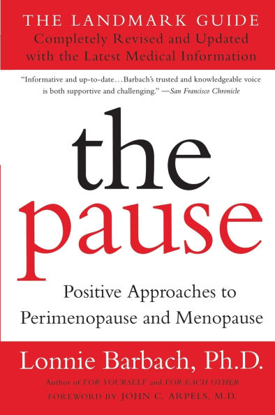 The Pause (Revised Edition): The Landmark Guide