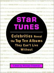Star Tunes: Celebrities Reveal the Top Ten Albums They Can't Live Without