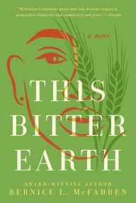 Title: This Bitter Earth, Author: Bernice L. McFadden