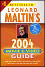 Leonard Maltin's Movie and Video Guide 2004
