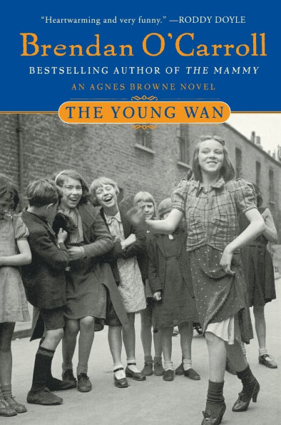 The Young Wan (Agnes Brown Series #4)