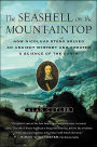 Seashell on the Mountaintop: A Story of Science Sainthood and the Humble Genius Who Discovered a New History of the Earth
