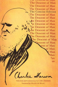 The Descent of Man: The Concise Edition
