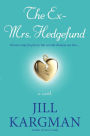 The Ex-Mrs. Hedgefund: A Novel