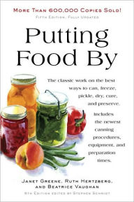 Title: Putting Food By: Fifth Edition, Author: Ruth Hertzberg