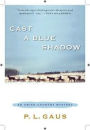 Cast a Blue Shadow (Amish-Country Mystery Series #4)