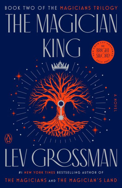 The Magician King Magicians Series 2 By Lev Grossman Paperback Barnes Noble