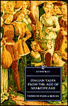 Italian Tales from the Age of Shakespeare