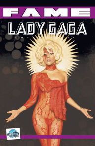 Title: FAME Lady Gaga: La Biographie De Lady Gaga #2, Author: CW Cooke