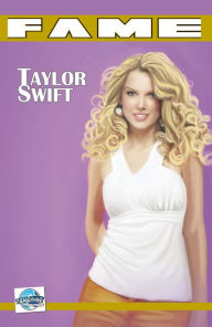 Title: FAME Taylor Swift: La Biographie De Taylor Swift, Author: CW Cooke