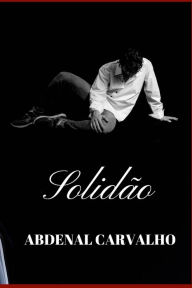 Title: Solidï¿½o: Romance, Author: Abdenal Carvalho