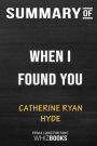 Summary of When I Found You: Trivia/Quiz for Fans