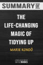 Summary of The Life-Changing Magic of Tidying Up: The Japanese Art of Decluttering and Organizing: Trivia/Quiz for Fans