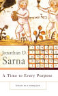 A Time to Every Purpose: Letters to a Young Jew