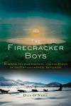 Alternative view 1 of The Firecracker Boys: H-Bombs, Inupiat Eskimos, and the Roots of the Environmental Movement