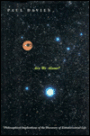 Are We Alone?: Philosophical Implications Of The Life Of Discovery Of Extraterrestrial Life